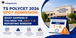 TS POLYCET 2026 Spot Admission: What Happens If You Miss the July 1–8 Reporting Window